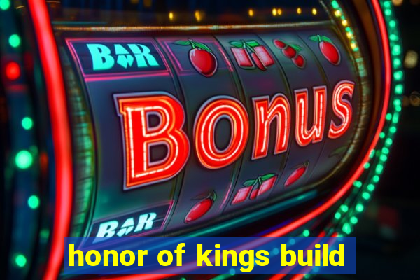 honor of kings build